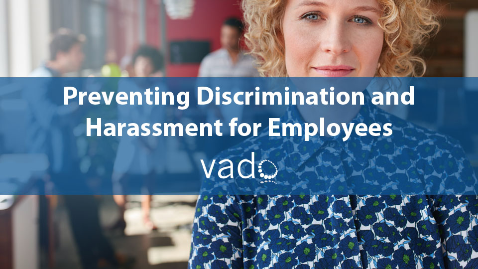 Preventing Discrimination And Harassment For Employees – WestNet Learning